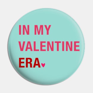 In my Valentine era Pin