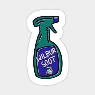 Wilbur soot - your new boyfriend spray bottle Magnet