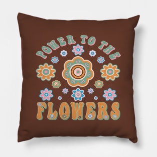 Power To The Flowers Vintage Message Pillow