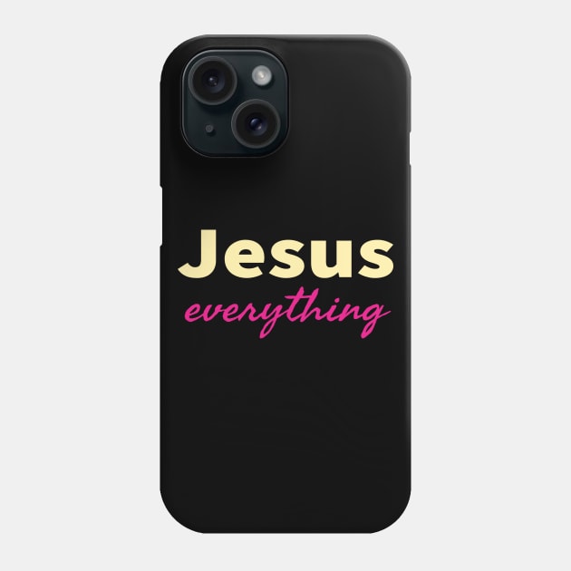 Jesus Over Everything Cool Inspirational Christian Phone Case by Happy - Design