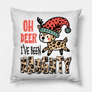 oh deer I've been naughty Pillow