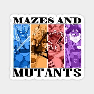 Mazes & Mutants Magnet