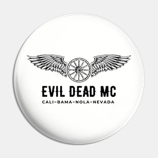 EVIL DEAD MC ~ CALI ~ BAMA ~ NOLA ~ NEVADA Pin