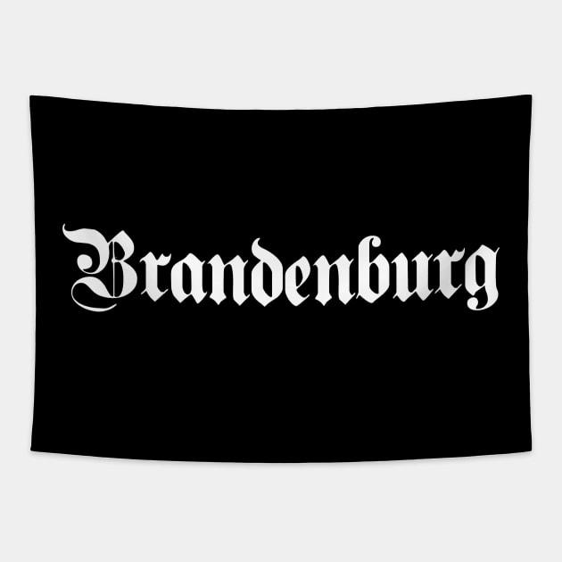 Brandenburg written with gothic font Tapestry by Happy Citizen