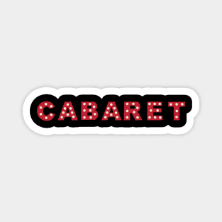 Cabaret Magnet