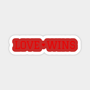 Love Wins Magnet