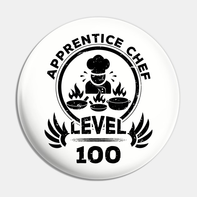 Level 100 Apprentice Chef Funny Cook Gift Pin by atomguy