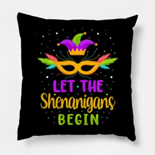 Let The Shenanigans Begin Mardi Gras Kids Men Women Pillow