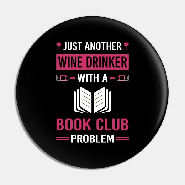 Wine Drinker Book Club Read Reader Reading Books Pin by Good Day