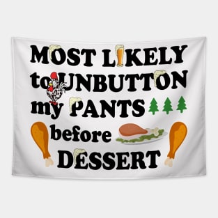 Funny Thanksgiving Saying Tapestry