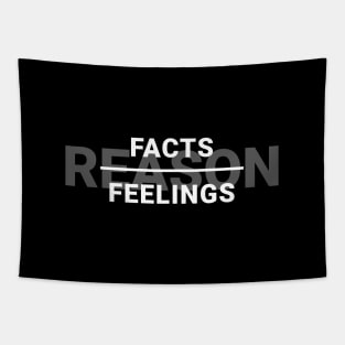 Reason Equals Facts Over Feelings Tapestry