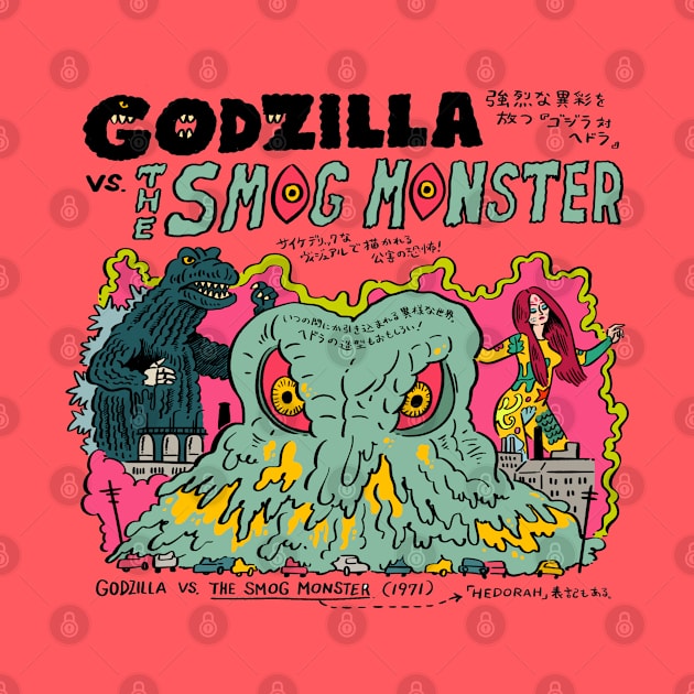 Godzilla Vs. The Smog Monster by Pop Fan Shop