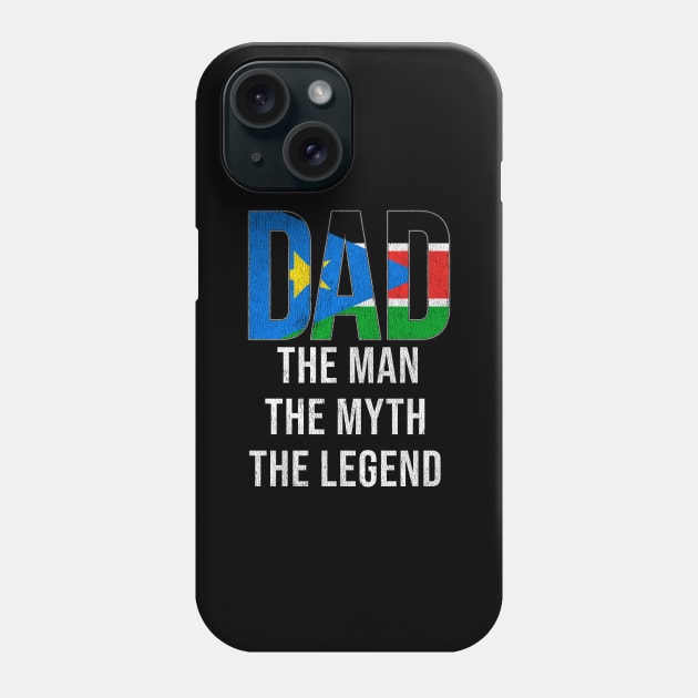 South Sudanese Dad The Man The Myth The Legend - Gift for South Sudanese Dad With Roots From South Sudanese Phone Case by Country Flags