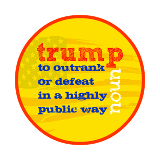 Trump Definition T-Shirt