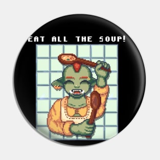 Soup Goblin Pin