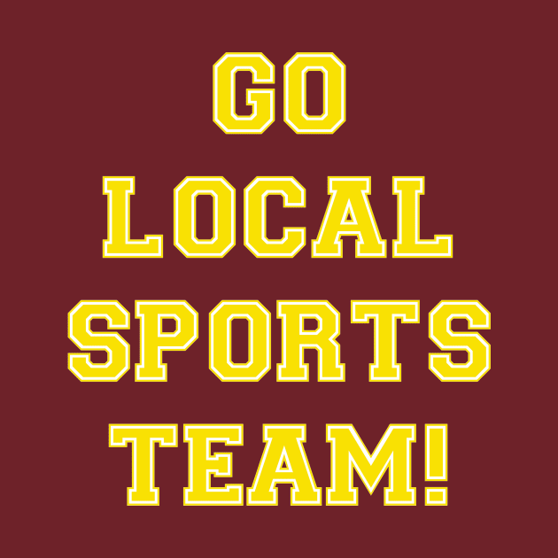 Go Sports! - Yellow by Hoogie Tees