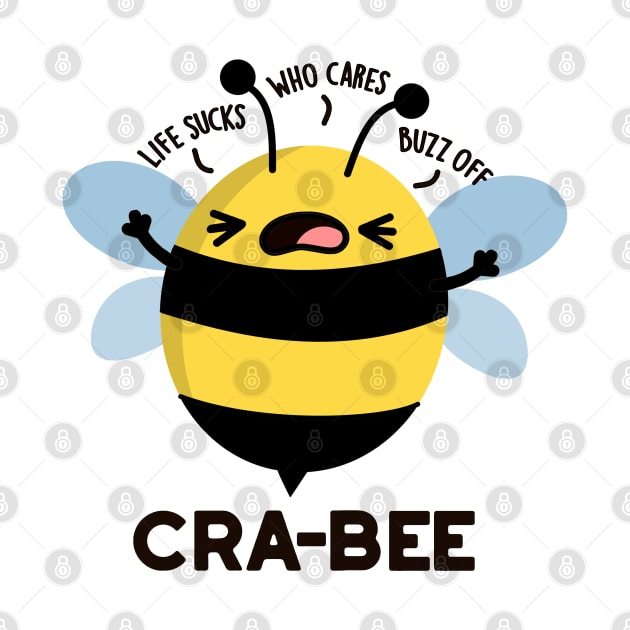 Cra-bee Cute Crabby Bee Pun by punnybone