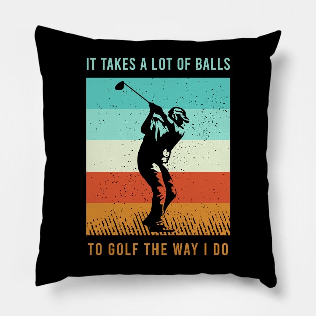 Funny Golf Clothing For A Golf Player Pillow by AlleyField