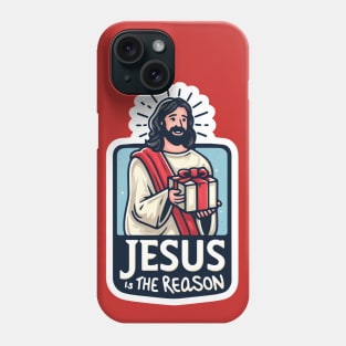 Jesus Is The Reason Phone Case