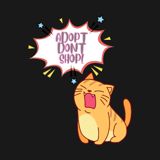 Adopt Dont Shop T-Shirt