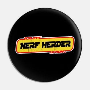 Scruffy Looking Nerf Herder T Shirt Pin