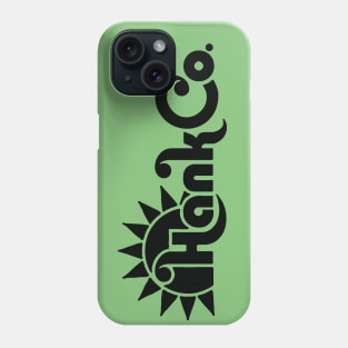 Hank Co Phone Case