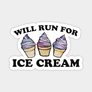 Will run for Ice Cream Magnet