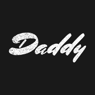 Daddy T-Shirt