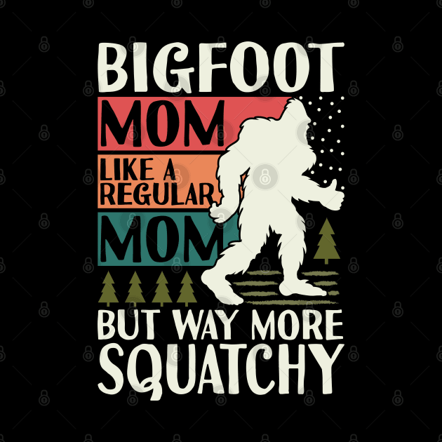 Bigfoot Mothers Day by Tesszero