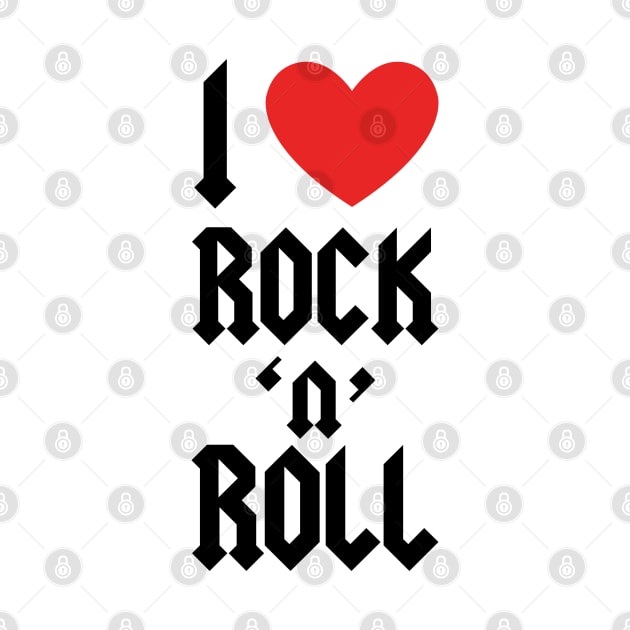 I LOVE ROCK N ROLL by nankeedal