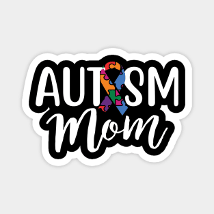 Autism Mom Shirt Mothers Day Autism Awareness Shirt For Mom Magnet