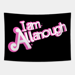 Pinky I'm Allanough Funny pink A letter Tee For Men Women Tapestry