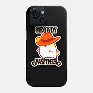 Sheriff Purrlock - Meowdy Pawtner Phone Case