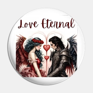 Love Eternal Pin