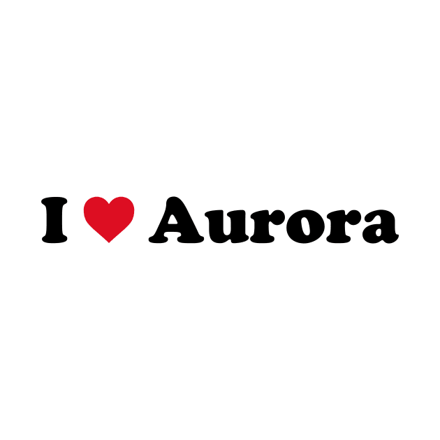 I Love Aurora by Novel_Designs