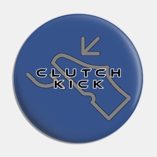 clutch kick Pin