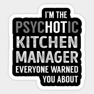 Kitchen Manager Job Title Aufkleber Teepublic De