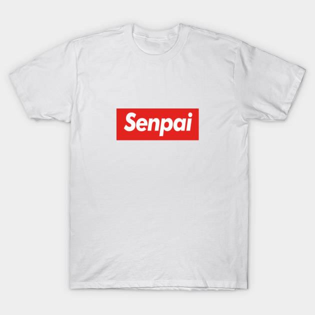 senpai supreme shirt