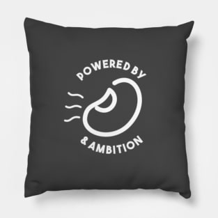 Powered by beans & ambition (white) Pillow