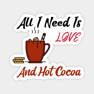 Warmth in a Cup: Love and Hot Cocoa Magnet