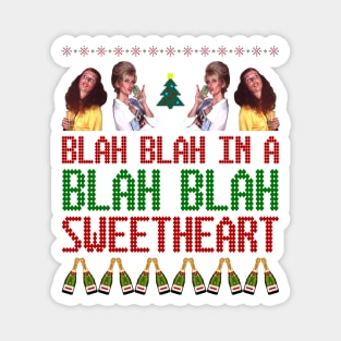 AbFab Ugly Christmas Sweater Design—Blah Blah In a Blah Blah, Sweetheart Magnet