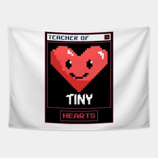 Teacher of tiny hearts Tapestry