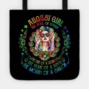 August Girl The Soul Of A Gypsy  birthday gift Tote