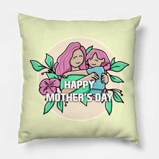 Happy mother’s day Pillow