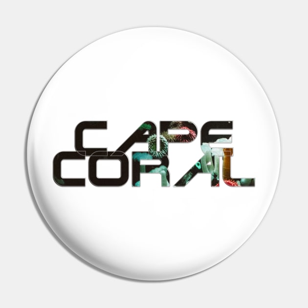 Cape Coral Pin by afternoontees