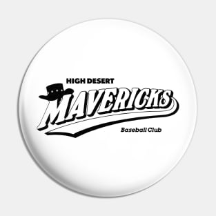 Defunct High Desert Mavericks Baseball 1988 Pin