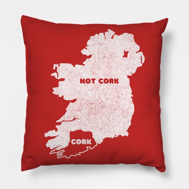 Cork / Not Cork Rebel County Faded Style Retro Design Pillow by feck!