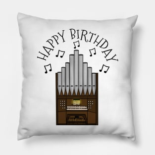 Organ Happy Birthday Church Organist Musician Pillow