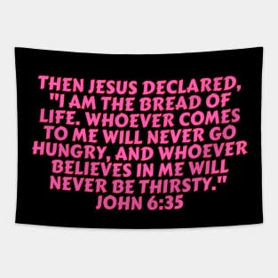 Bible Verse John 6:35 Tapestry