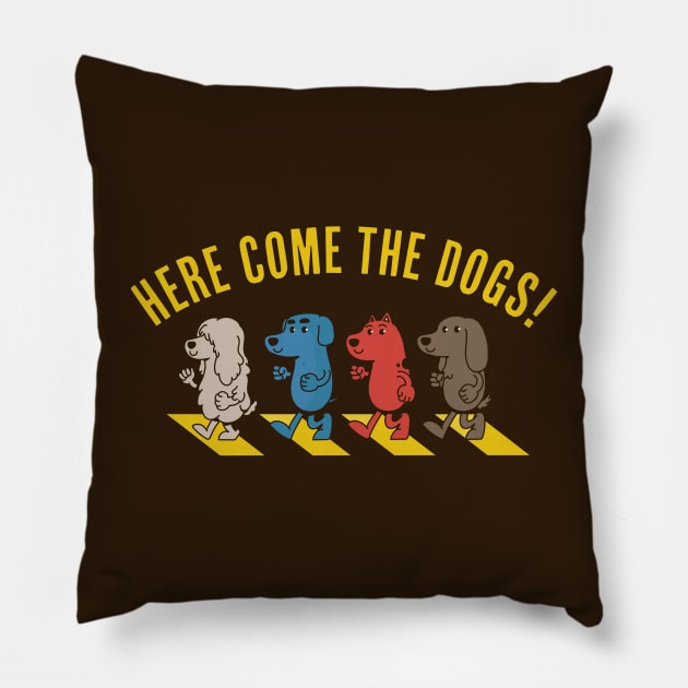 Here come the dogs! Pillow by Sr Primmo